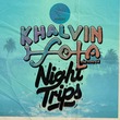 Khalvin, ISOLA CHE NON C'È - Night Trips