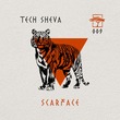 Tech Sheva - Scarface Tech Sheva - Scarface