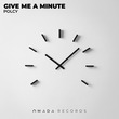 Polcy - Give Me a Minute Polcy - Give Me a Minute