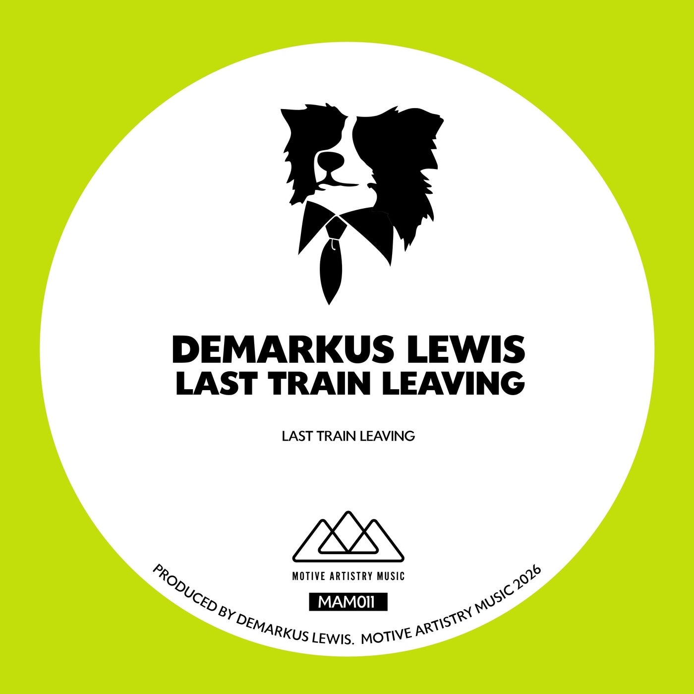 Demarkus Lewis - Last Train Leaving