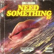 BELLEKOM, Ennio (NL) - Need Something EP