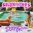 VA - SeleekThings, Vol. 5 SummerEdition