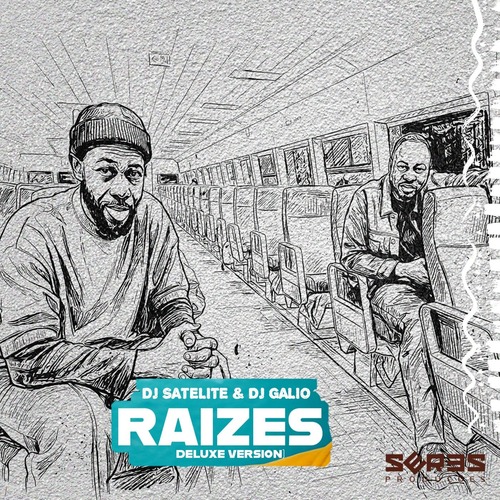DJ Satelite, Dj Gálio - Raizes (Deluxe Version)