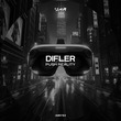 Difler - Push Reality