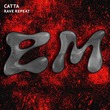 Catta - Rave Repeat