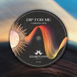 Cameron Jack - Dip For Me (Extended Mix) Cameron Jack - Dip For Me (Extended Mix)