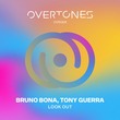 Tony Guerra, Bruno Bona - Look Out
