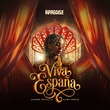 Aaron Sevilla, Alba Dreid - Viva España Aaron Sevilla, Alba Dreid - Viva España