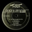 Andre Zimmer - The Weight EP Andre Zimmer - The Weight EP