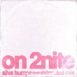 Silva Bumpa - On 2nite (Extended Mix) Silva Bumpa - On 2nite (Extended Mix)