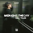 VALI THUN - Midnight Theory (Extended Mix)