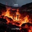 Ztrong - La Flama Ztrong - La Flama