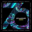 Joy Marquez - D.I.S.C.O Joy Marquez - D.I.S.C.O