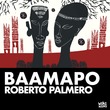 Roberto Palmero - Baamapo