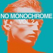 VA - No Monochrome Vol. 2