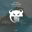 Lift Bliss - Wide Awake