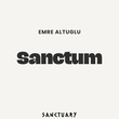 Emre Altuğlu - Sanctum Emre Altuğlu - Sanctum