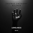 Palmer, Thomas Anthony - Loneliness Palmer, Thomas Anthony - Loneliness