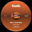 Max Chapman - Twenty Ten