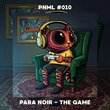 Para Noir - The Game Para Noir - The Game