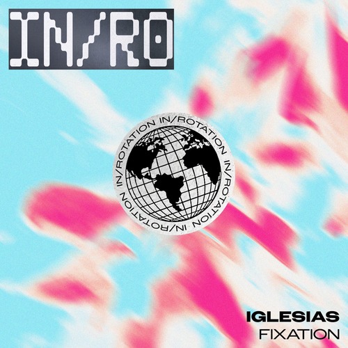 Iglesias - Fixation (Extended Mix) Iglesias - Fixation (Extended Mix)