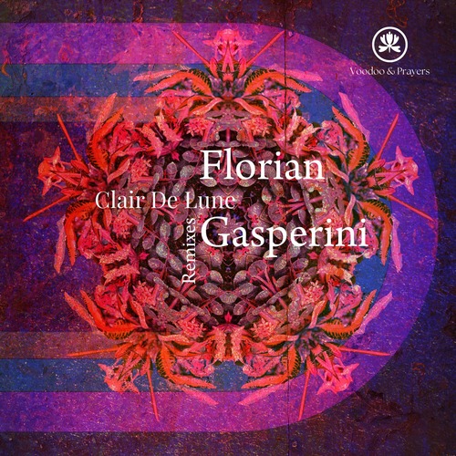 Florian Gasperini - Clair De Lune Remixes