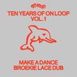 Make A Dance - Broekie Lace Dub Make A Dance - Broekie Lace Dub