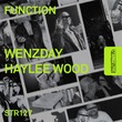 Wenzday, Haylee Wood - Function Wenzday, Haylee Wood - Function