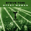 Steve Tosi - Gypsy Woman