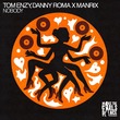 Tom Enzy, Danny Roma x Manrix - Nobody (Extended Mix)