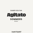 Samer Soltan - Agitato (SOMMERS UK Remix)
