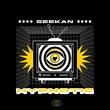 GeeKan - Hypnotic (Extended Mix)