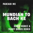 Panjabi MC - Mundian To Bach Ke