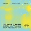 VA - Welcome Summer