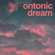 Ontonic - Dream