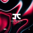 koser, RAY (BRA) - I Am the Party
