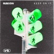 Ruso Eyh - Keep On It