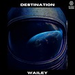 Wailey - Destination Wailey - Destination