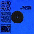 Quliano - Take You Home (Extended Mix) Quliano - Take You Home (Extended Mix)