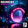 Newest - Signal Crush