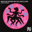 Roland Clark, Moree MK, MANU BS - Girls Dance (Extended Mix)