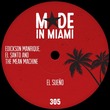 El Santo and The Mean Machine, Edickson Manrique - El Sueño