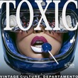 Vintage Culture, DEPARTAMENTO - Toxic Vintage Culture, DEPARTAMENTO - Toxic