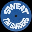 Tim Sanders - Sweat (Extended Mix) Tim Sanders - Sweat (Extended Mix)