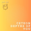 Ceteon - Depths Of You Ceteon - Depths Of You