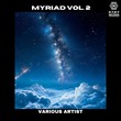 VA - Myriad, Vol. 2