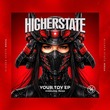 Andrewboy, RAIDON, NIKOYA - Your Toy Andrewboy, RAIDON, NIKOYA - Your Toy
