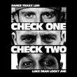 Jme, Luke Dean, Locky (UK) - Check One, Check Two (Extended Mix) Jme, Luke Dean, Locky (UK) - Check One, Check Two (Extended Mix)