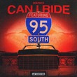 95 South, SIDEPIECE - Can I Ride 95 South, SIDEPIECE - Can I Ride