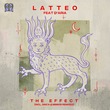 Latteo, D'aria - The Effect Latteo, D'aria - The Effect